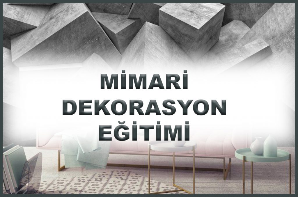 Mimarlık Eğitimi - Mimari Dekorasyon Kursu- ArıBilgi