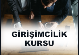 Girişimcilik Kursu Eğitimi