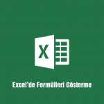 excel'de formülleri gösterme