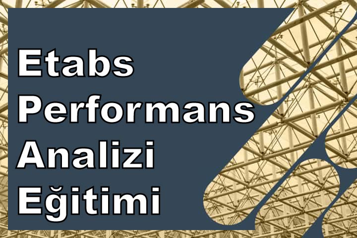 Etabas performans analiz