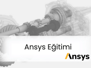 Ansys Eğitimi