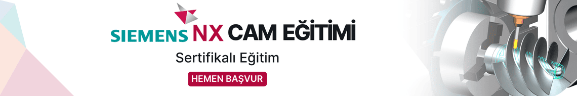Siemens NX CAM Eğitimi