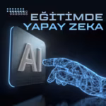 Eğitimde Yapay Zeka