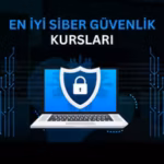 En İyi Siber Güvenlik Kursları